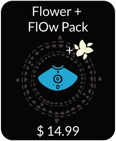 Flower + FlOw Pack